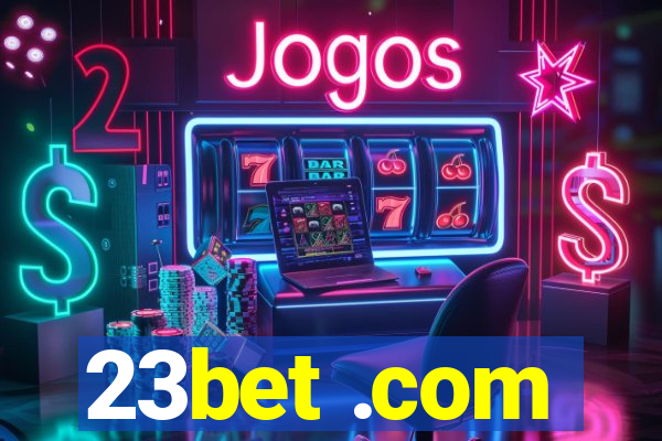 23bet .com